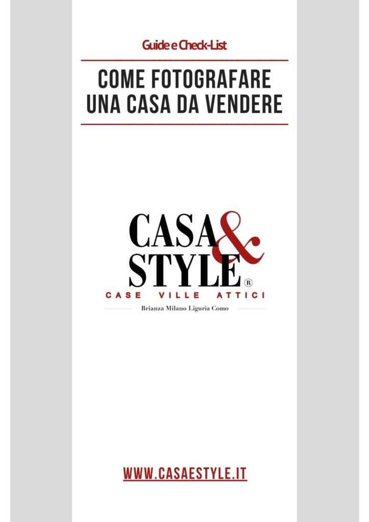 guide-casa-pdf-scaricabile-come-fotografare-una-casa-da-vendere-agenzia-immobiliare-milano-e-brianza-casa&style