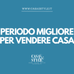 qual-e-il-periodo-migliore-per-vendere-casa-agenzia-immobiliare-milano-e-brianza-casa&style-valutazioni-ville-appartamenti