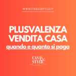 plusvalenza-vendita-casa-brianza-milano-agenzia-immobiliare-in-brianza-casa&style-valutazione-casa
